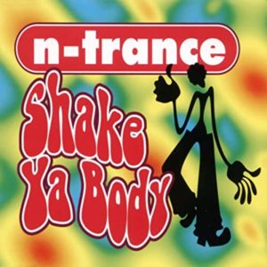 CD n-trance Shake Ya Body